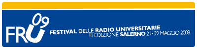 FRU 09: festival delle radio universitarie unisa università di salerno