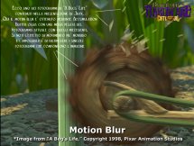 A Bug's Life - Motion Blur